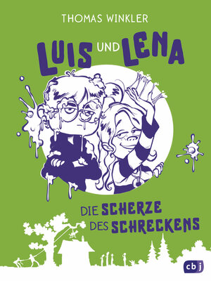 cover image of Luis und Lena--Die Scherze des Schreckens